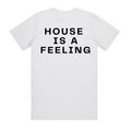 The Frequency Club T Shirt - HOUSE IS A FEELING